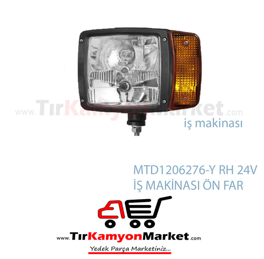 MAT12062760-Y RH  İŞMAKİNASI ÖN FAR SAĞ